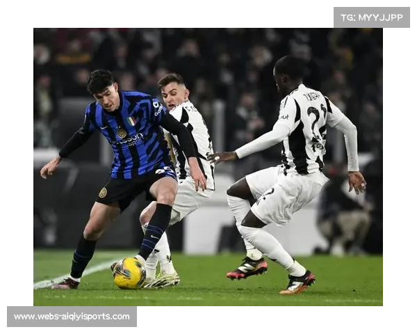 国际米兰vs尤文图斯国家德比,强强对话检验冠军成色 国际米兰vs尤文图斯国家德比,强强对话检验冠军成色